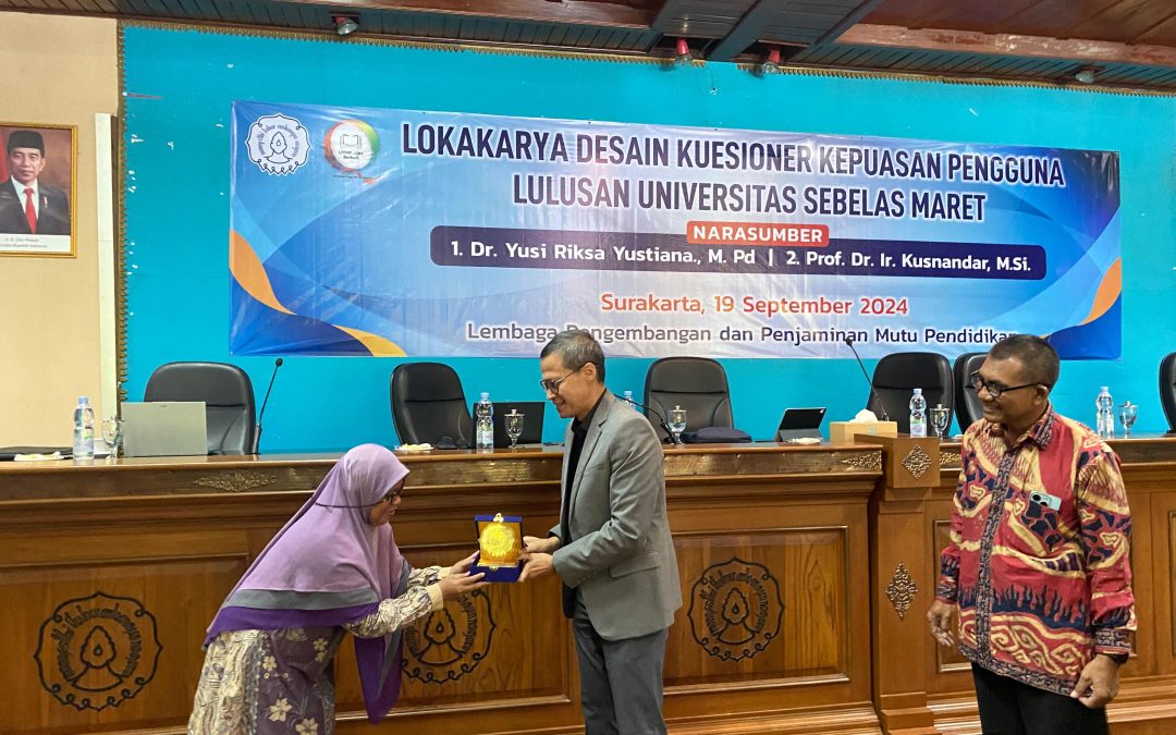 Lokakarya Desain Kuesioner Kepuasan Pengguna Lulusan UNS Surakarta