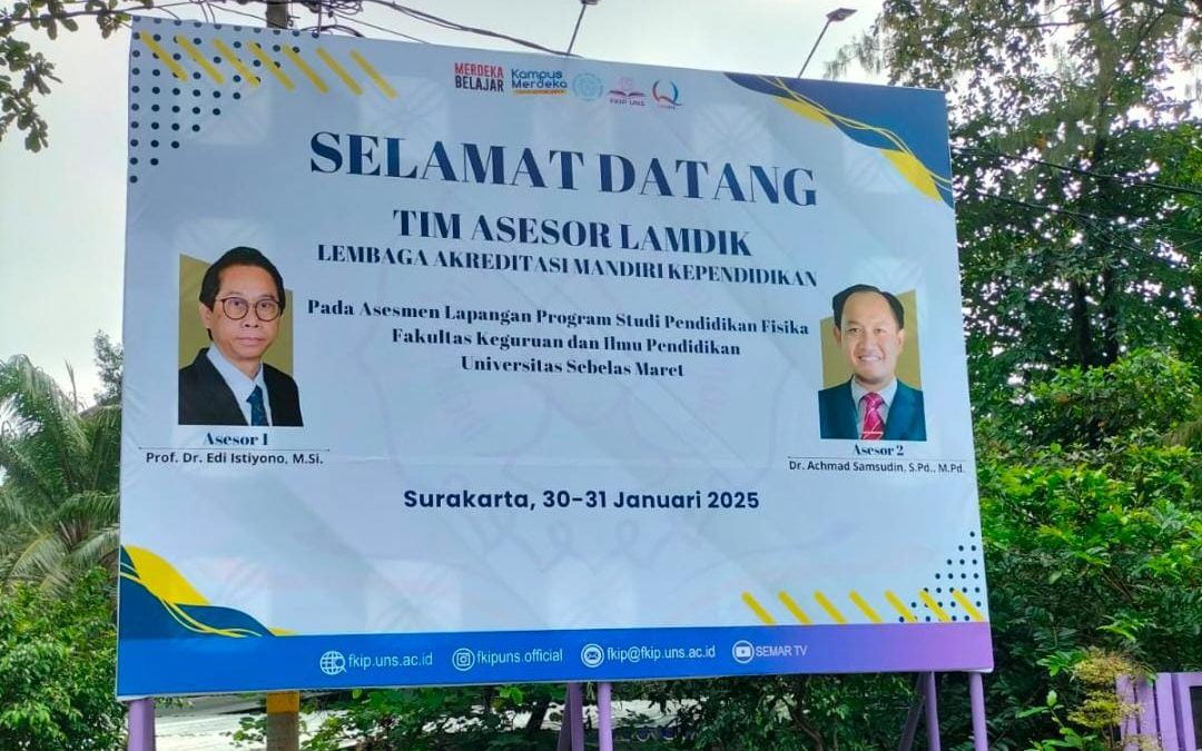 Acara Asesmen Lapangan Akreditasi LAMDIK Prodi S1 Pendidikan Fisika